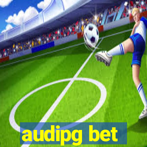 audipg bet